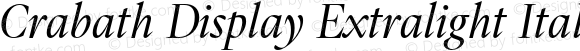 Crabath Display Extralight Italic