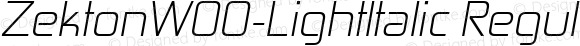 ZektonW00-LightItalic Regular