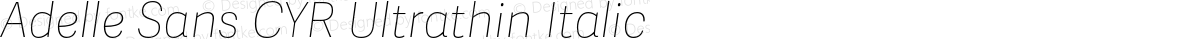 Adelle Sans CYR Ultrathin Italic