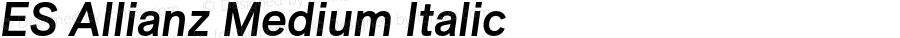 ES Allianz Medium Italic Version 10.00 | web-OT