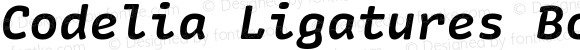 Codelia Ligatures Bold Italic 1.000 | web-TT