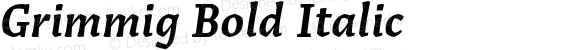 Grimmig Bold Italic