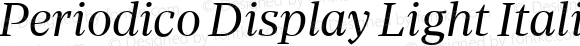 Periodico Display Light Italic