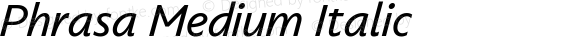 Phrasa Medium Italic