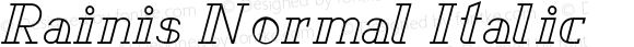 Rainis Normal Italic