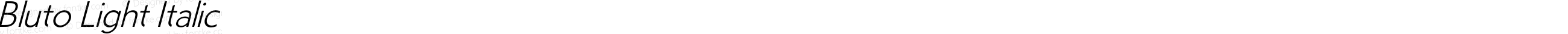 Bluto Light Italic