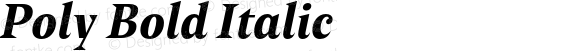 Poly Bold Italic