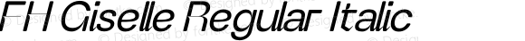 FH Giselle Regular Italic