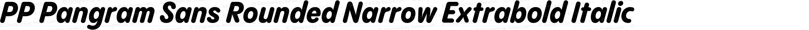 PP Pangram Sans Rounded Narrow Extrabold Italic