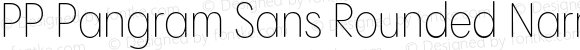 PP Pangram Sans Rounded Narrow Extralight