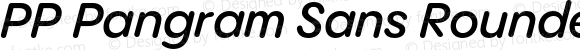 PP Pangram Sans Rounded Semibold Italic