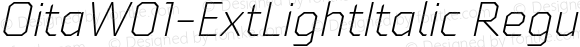 OitaW01-ExtLightItalic Regular