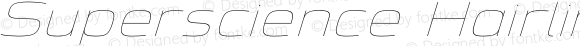 Superscience Hairline Expanded Italic