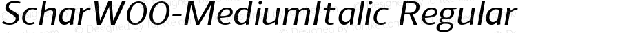 ScharW00-MediumItalic Regular