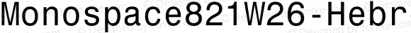 Monospace821W26-Hebrew Regular