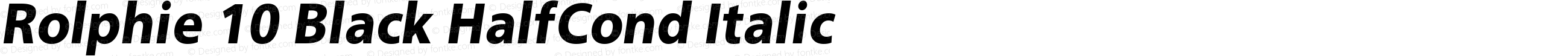 Rolphie Black HalfCond Italic