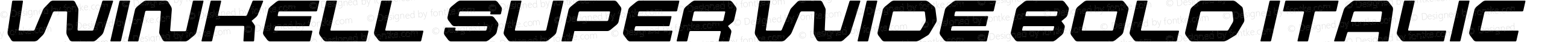 Winkell Super Wide Bold Italic