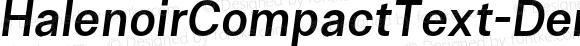 HalenoirCompactText-DemiBoldObl Regular