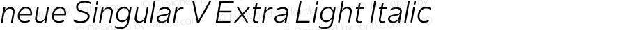 neue Singular V Extra Light Italic