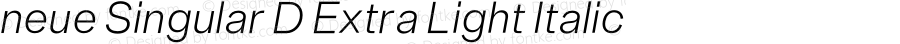 neue Singular D Extra Light Italic