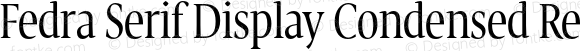 Fedra Serif Display Condensed Regular