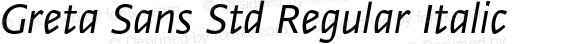 Greta Sans Std Regular Italic