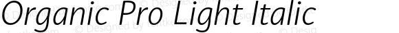 Organic Pro Light Italic
