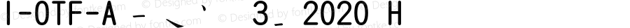 I-OTF-A筆順常用3教2020 H