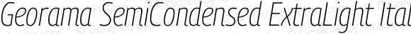 Georama SemiCondensed ExtraLight Italic