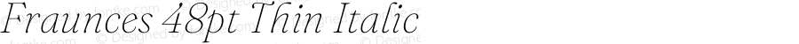 Fraunces 48pt Thin Italic