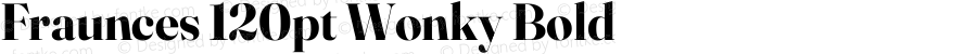 Fraunces 120pt Wonky Bold
