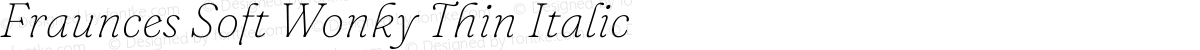 Fraunces Soft Wonky Thin Italic