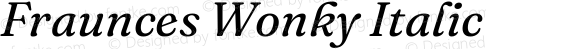 Fraunces Wonky Italic