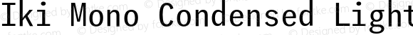 Iki Mono Condensed Light