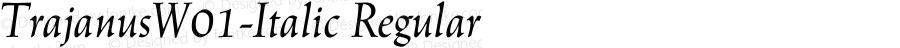 Trajanus W01 Italic