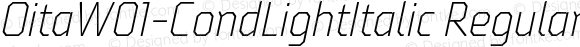 OitaW01-CondLightItalic Regular