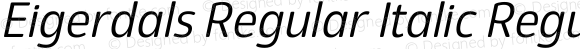 Eigerdals Regular Italic Regular Version 3.00