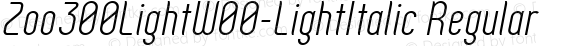 Zoo300LightW00-LightItalic Regular