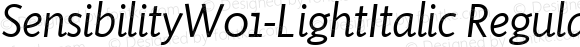 Sensibility W01 Light Italic