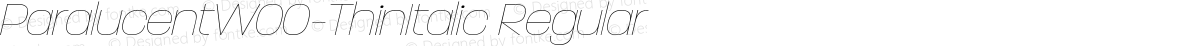 ParalucentW00-ThinItalic Regular