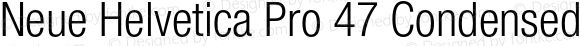 Neue Helvetica Pro 47 Condensed Light