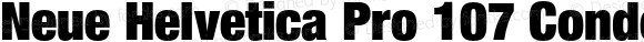 Neue Helvetica Pro 107 Condensed Extra Black