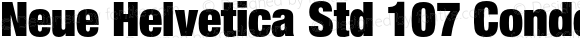 Neue Helvetica Std 107 Condensed Extra Black