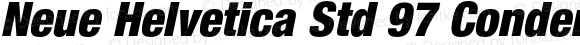 Neue Helvetica Std 97 Condensed Black Oblique