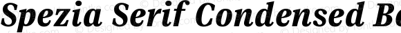 Spezia Serif Condensed Bold Italic C