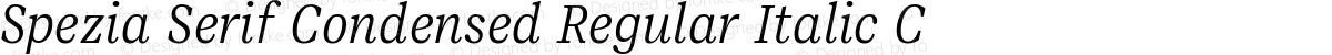 Spezia Serif Condensed Regular Italic C