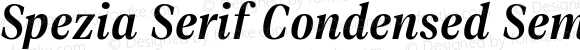 Spezia Serif Condensed SemiBold Italic B