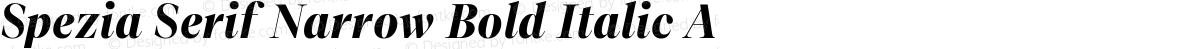 Spezia Serif Narrow Bold Italic A