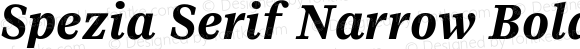 Spezia Serif Narrow Bold Italic C