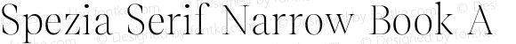 Spezia Serif Narrow Book A